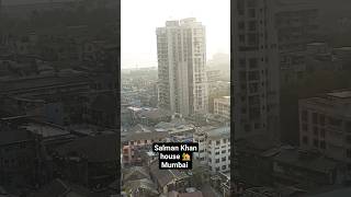 Salman Khan house 🏡 galaxy apartment bandra Mumbai salmankhan [upl. by Riccardo]