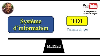 Système dinformation  TD1 [upl. by Tterej]