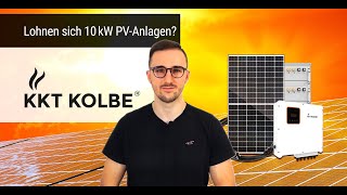 Lohnt sich die Anschaffung einer 10kW PVAnlage mit Speicher  KKT KOLBE [upl. by Yrellam]