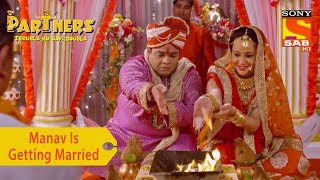 Your Favorite Character  Manav Is Getting Married  Partners Trouble Ho Gayi Double [upl. by Ahsikit]