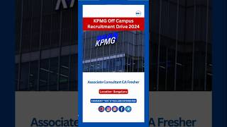 KPMG CA fresher Associate Consultant jobs Shorts [upl. by Raddi]