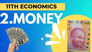 economics class 11  chapter 2  money💸 [upl. by Nirrek]