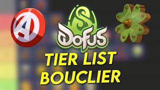 LES BOUCLIERS LES PLUS PUISSANTS DE DOFUS  Tier List [upl. by Aicilaf211]