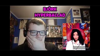 Björk  Hyperballad  Reaction [upl. by Annovoj416]