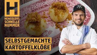 Schnelles Selbstgemachte Kartoffelklöße Rezept von Steffen Henssler [upl. by Annissa]