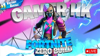 🔴LIVE  MIDDLE EAST SERVER FORTNITE ZERO BUILD  150CROWN WINS gamerhk fortnitelive [upl. by Eelnyl]