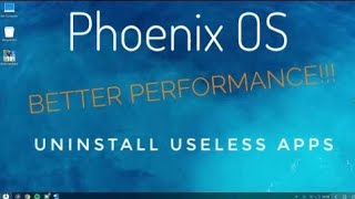 Phoenix OS  Remove Useless Apps❌  Performance 😋 [upl. by Yendic]