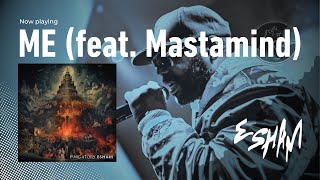 Esham–Me feat Mastamind Purgatory [upl. by Sllew]