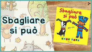 STORIE per bambini per apprendere e sognare  Sbagliare si può [upl. by Shaylyn]