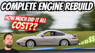 How much did my Porsches ENGINE REBUILD cost Project Beef Ep 15 [upl. by Kam]