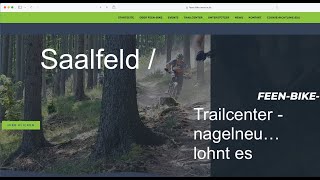 NEUER TRAILPARK  Saalfeld Thüringen  Feen Trails Emtb [upl. by Hoopes452]