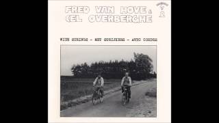 Fred Van Hove amp Cel Overberghe with strings  k Zou zo gere wille leve 1977 [upl. by Feirahs]