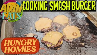 Cooking Smash Burger Hungry Homies [upl. by Minier]