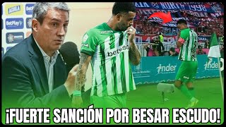 🚨 LA DIMAYOR SUSPENDE A EDWIN CARDONA POR BESAR EL ESCUDO EN CLÁSICO ANTE EL MEDELLÍN [upl. by Paris150]