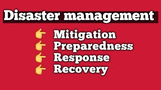 Disaster Management Cycle Mitigation  Preparedness  Response  Recovery [upl. by Ahsit]