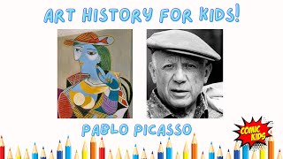 Pablo Picasso for Kids 🎨  Art History for Kids [upl. by Brote]