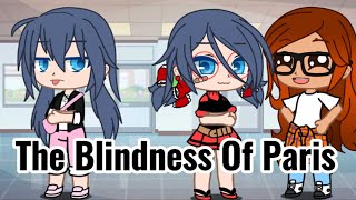 The Blindness Of Paris  Read Desc [upl. by Bucella]