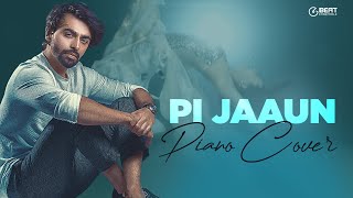 Pi Jaaun  Farhan Saeed Momina Mustehsan Saad Sultan Piano amp Strings Instrumental Cover [upl. by Mina]