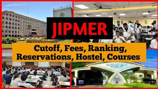 JIPMER Pondicherry Fees Ranking Reservations Hostel Courses  NEET 2024  NEET Counselling 2024 [upl. by Aitel244]