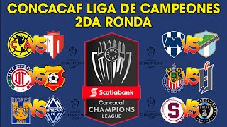 FECHASHORARIOS Y CANALES PARA LA CONCACHAMPIONS 2DA RONDA 2024 [upl. by Zoeller]