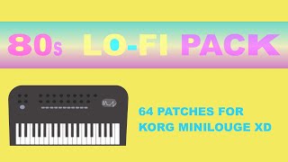 Minilogue XD 80s LOFI Pack 10 MIN DEMO [upl. by Caras]