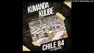 Chile 84 ft AlifatiQKumanda Kulibeofficial audio [upl. by Nahsed]