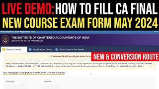 How To Fill CA Final May 2024 Exam Form  How To Fill CA Final New Course Exam Form Full Process [upl. by Anawot]