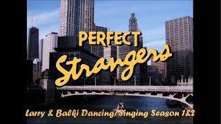 Balki and Larry DancingSinging Compilation Seasons1amp2 [upl. by Dola]