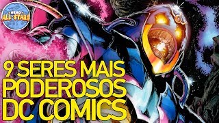 OS 9 SERES CÓSMICOS MAIS PODEROSOS DA DC [upl. by Heddie95]