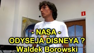 NASA  ODYSEJA DISNEYA   Waldek Borowski [upl. by Ulphia24]