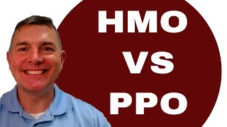 HMO vs PPO  What You Need to Know [upl. by Ylicec]