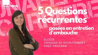 Prépare ton entretien dembauche  5 Questions récurrentes posées par les recruteurs [upl. by Malkah]