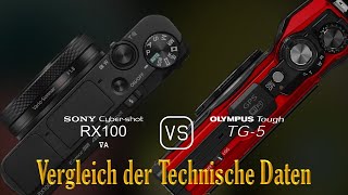 Sony Cybershot RX100 VA vs Olympus Tough TG5 Ein Vergleich der technischen Daten [upl. by Enivid]