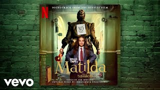 The Smell of Rebellion  Roald Dahls Matilda The Musical Soundtrack from the Netflix [upl. by Esorbma]