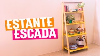 DIY  ESTANTE ESCADA  Diycore [upl. by Downing]