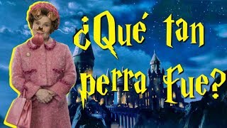 ¿Qué tan perra fue Umbridge en Hogwarts [upl. by Feigin]