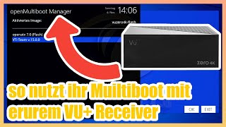 VU MultiBoot Manager mit openATV  MultiBoot mit VU Receiver Tutorial [upl. by Lemrej]