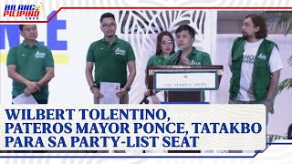 Wilbert Tolentino Pateros Mayor Ike Ponce tatakbong nominees ng Ahon Mahirap Partylist [upl. by Rauch]