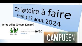 urgent Vous devez Obligatoirement vérifier ces 4 choses avec CAMPUSEN le 27 aout 2024 [upl. by Airrej]