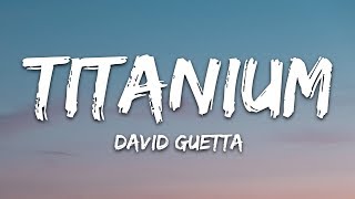 David Guetta  Titanium Lyrics ft Sia [upl. by Akerdnahs]