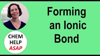 Forming an Ionic Bond [upl. by Regazzi]