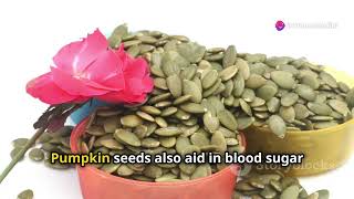 Pumpkin Seeds The Ultimate Nutrient Booster [upl. by Bolanger]