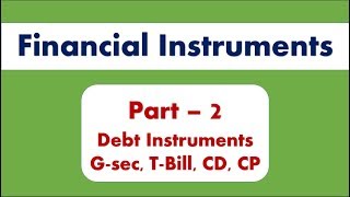 Lecture 4  Financial Instruments Part 2 Debt Instruments for SEBI Grade ARBI Grade B [upl. by Klinger]