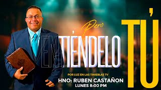 PROGRAMACIÓN NUEVO COMIENZO HNO RUBEN CASTAÑON TEMA PERO ENTIÉNDELO TÚ [upl. by Irma]