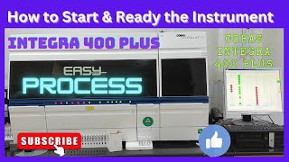 How to start amp ready Integra 400 plus  Biochemistry Analyzer  Lab instrument  Cobas Integra 400 [upl. by Ru945]