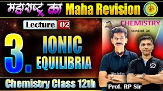 L2 3Ionic Equilibria Chemistry Class 12th  महाराष्ट्र का MahaRevision  niechemistry MHकाMR [upl. by Yearwood94]