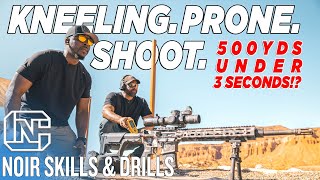 Fastest Way To Shoot 500 Yards While Getting Into The Prone Position  Noir Skills amp Drills [upl. by Rabush]