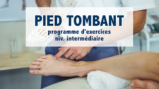 Pied tombant  exercices à faire à la maison niv intermédiaire [upl. by Alicia]