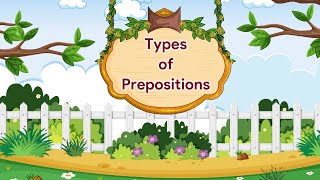 Types of Prepositions  English Grammar Gear  Class 6 [upl. by Burl]