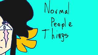 Normal People Things Lovejoy TNTduo animatic [upl. by Maryanna863]